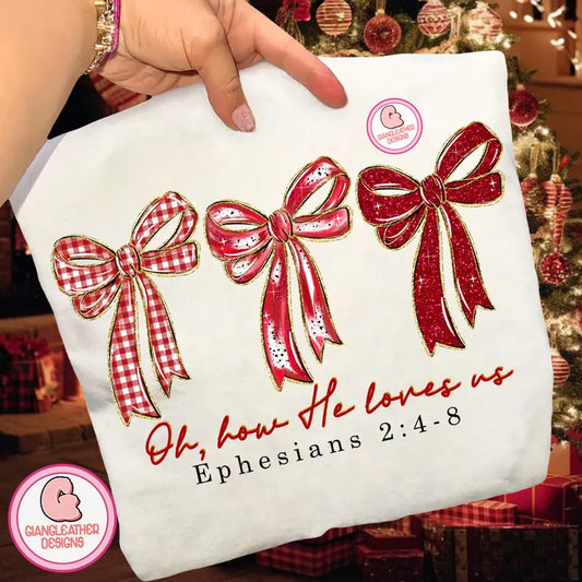 Oh How He Loves Us Shirt